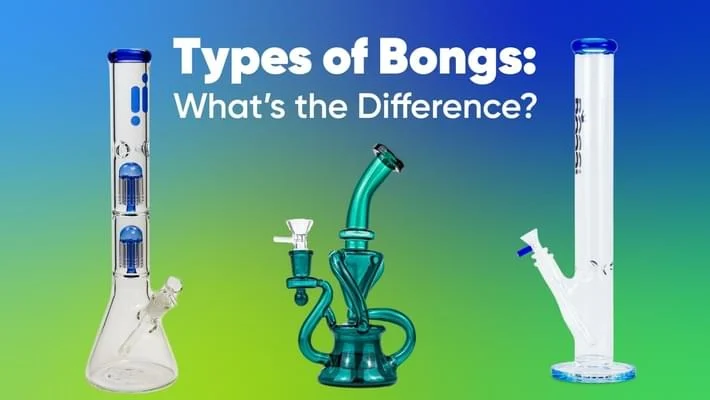 What are the different types of bongs?